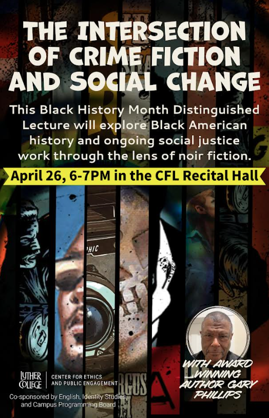 Gary Phillips The Intersection of Crime Fiction and Social Change Luther College