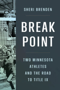 Cover of the book Break Point by Sheri Brenden